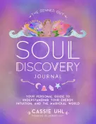 The Zenned Out Soul Discovery Journal by Cassie UHL